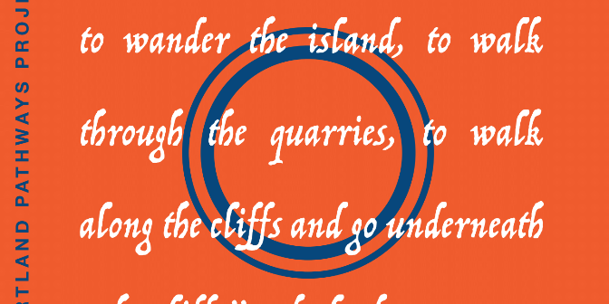 Booklet cover which reads 'Freedom means to me being able to wander the island, to walk through the quarries, to walk along and go under the cliffs'