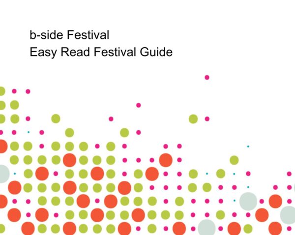 Easy Read Guide Festival 2024